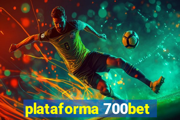 plataforma 700bet